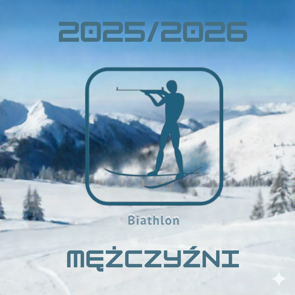 Biathlon mężczyzn - Puchar Świata - sezon 2025/2026